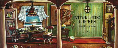 Book cover of Interrupting Chicken (Interrupting Chicken)