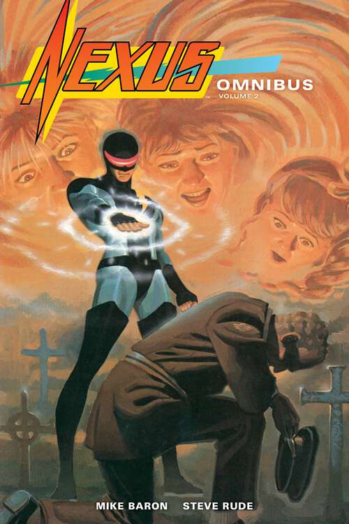 Book cover of Nexus Omnibus Volume 2 (Nexus)