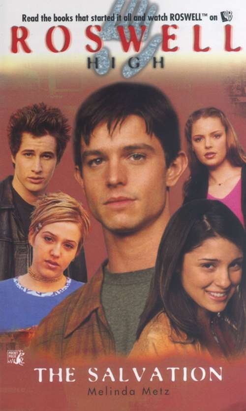 Book cover of Roswell High #10: The Salvation