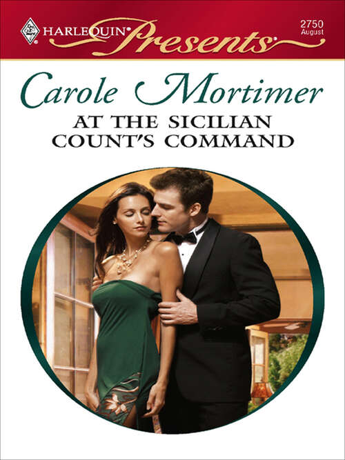 Book cover of At the Sicilian Count's Command (Sicilian Gambrelli's Saga #1)