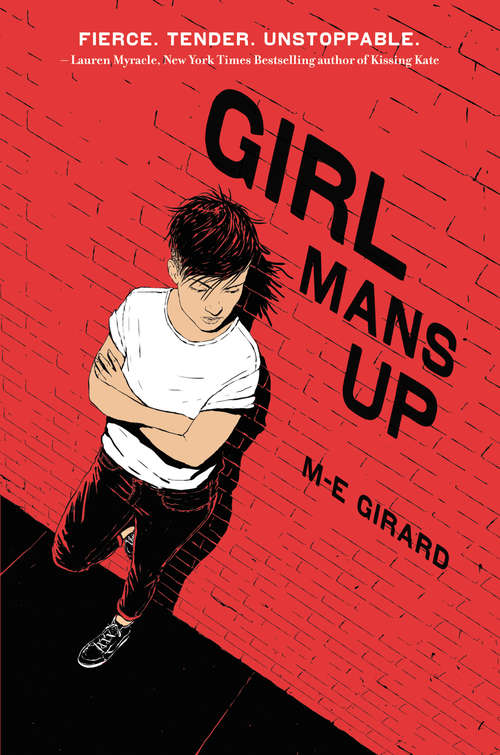 Book cover of Girl Mans Up
