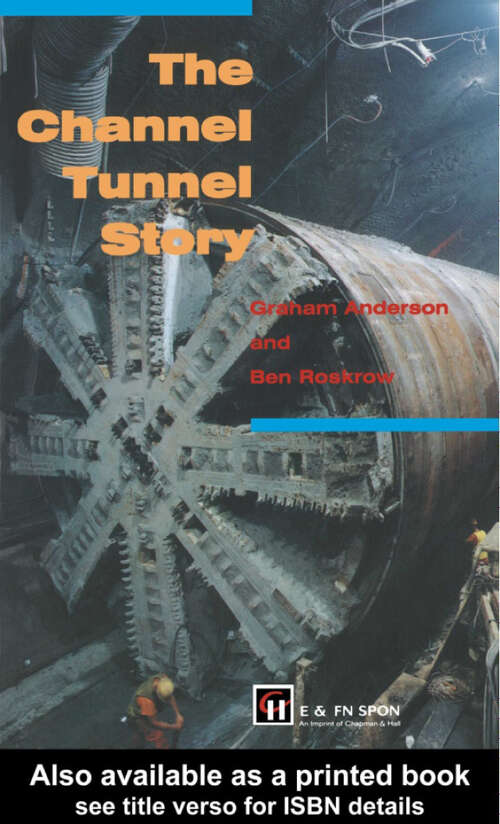 Book cover of The Channel Tunnel Story