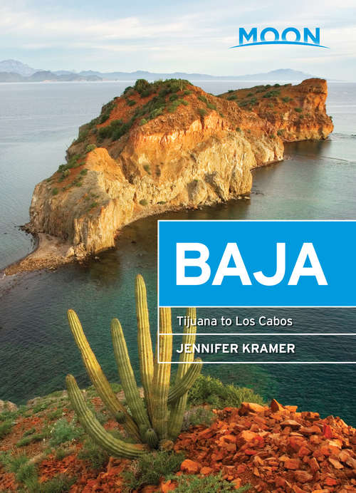 Book cover of Moon Baja: Including Cabo San Lucas (Travel Guide)