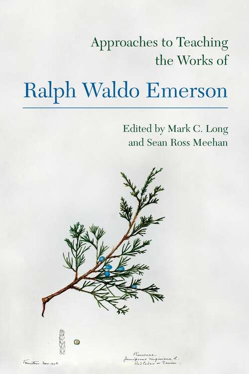 Book cover of Approaches to Teaching the Works of Ralph Waldo Emerson (Approaches to Teaching World Literature #155)