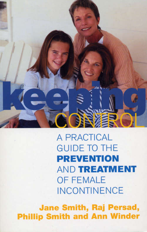 Book cover of Keeping Control: A practical guide to the prevention and treatment of female incontinence