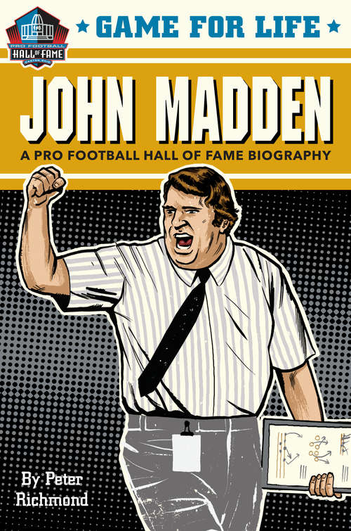 Book cover of Game for Life: A Pro Football Hall Of Fame Biography (Game for Life #1)