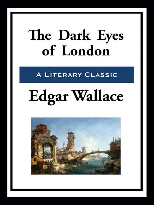 The Dark Eyes of London: Large Print