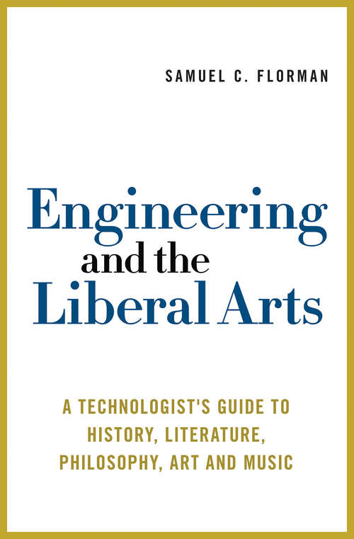Book cover of Engineering and the Liberal Arts