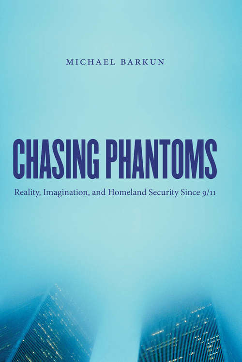 Book cover of Chasing Phantoms