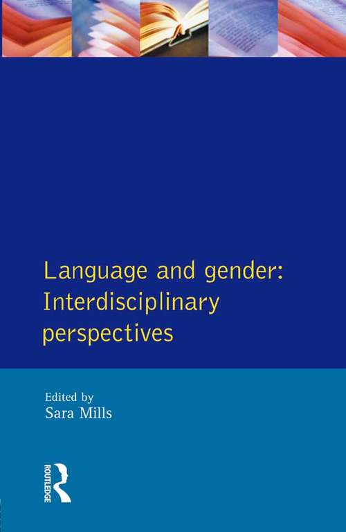 Language and Gender: Interdisciplinary Perspectives