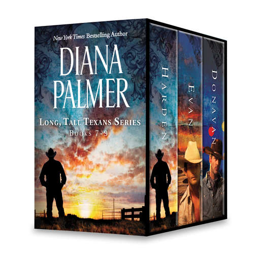 Book cover of Diana Palmer Long, Tall Texans Series Books 7-9: Harden\Evan\Donovan