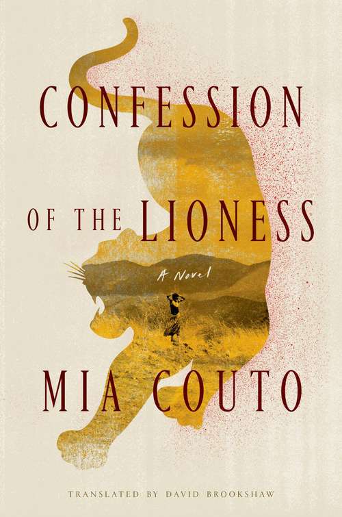 Book cover of Confession Of The Lioness: A Novel