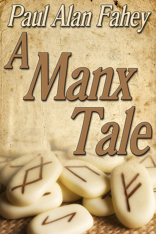 A Manx Tale (Lovers and Liars #3)