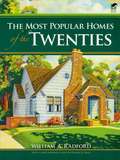 The Most Popular Homes of the Twenties (Dover Architecture)
