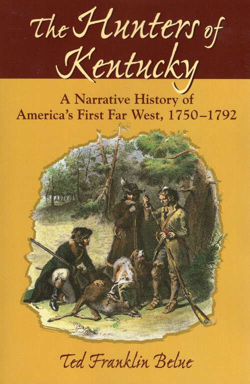 Book cover of Hunters of Kentucky