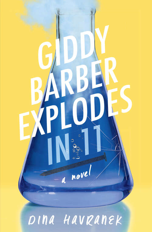 Book cover of Giddy Barber Explodes in 11