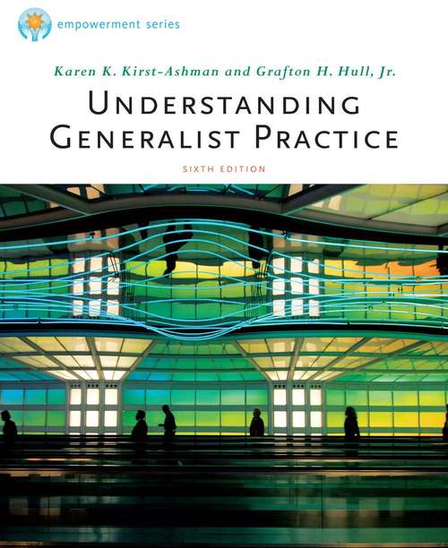 Book cover of Understanding Generalist Practice (Sixth Edition)