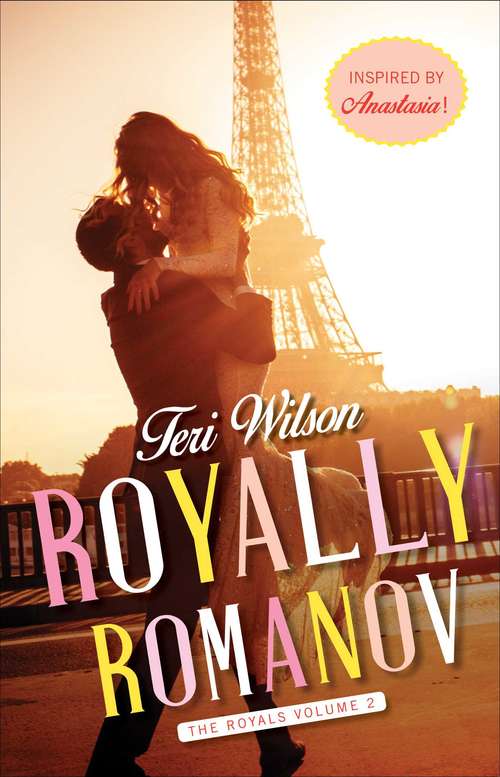 Royally Romanov (The Royals #2)