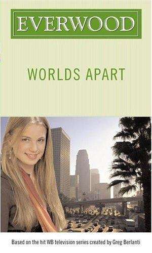 Book cover of Worlds Apart (Everwood #6)