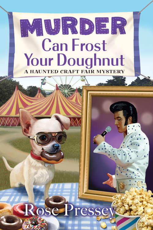 Book cover of Murder Can Frost Your Doughnut (A Haunted Craft Fair Mystery #4)