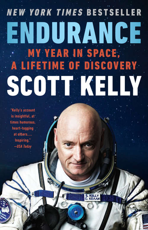 Book cover of Endurance: A Year in Space, A Lifetime of Discovery