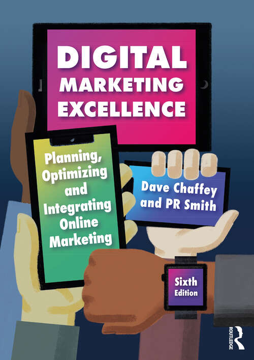 Book cover of Digital Marketing Excellence: Planning, Optimizing and Integrating Online Marketing (6)