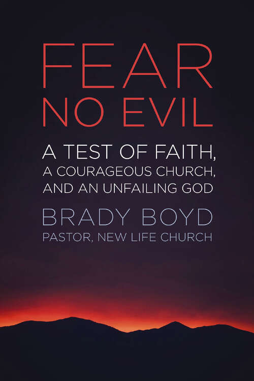 Book cover of Fear No Evil: A Test of Faith, a Courageous Church, and an Unfailing God