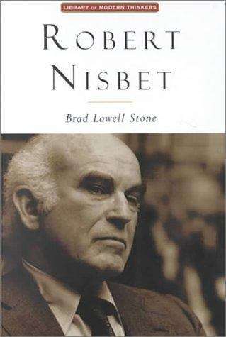 Book cover of Robert Nisbet: Communitarian Traditionalist