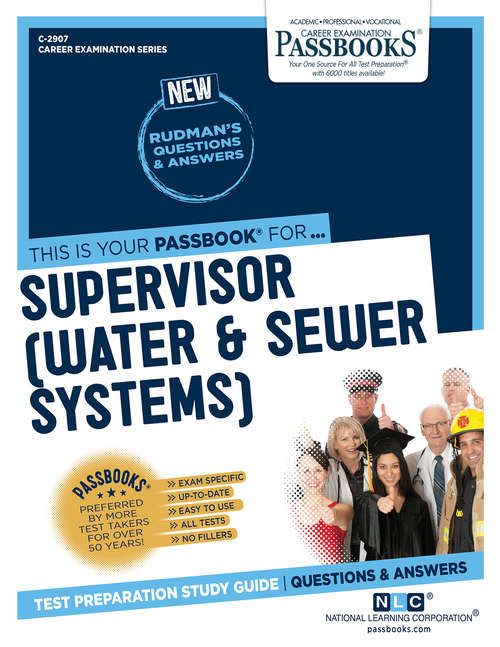 Book cover of Supervisor (Water & Sewer Systems): Passbooks Study Guide (Career Examination Series: C-3510)