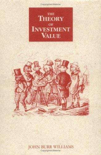 Book cover of The Theory Of Investment Value