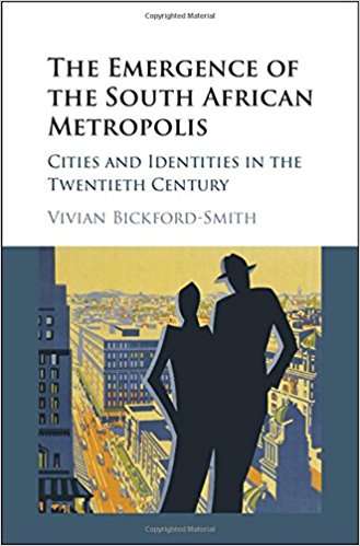 Book cover of The Emergence of the South African Metropolis