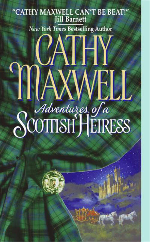 Book cover of Adventures of a Scottish Heiress (Avon Historical Romance)