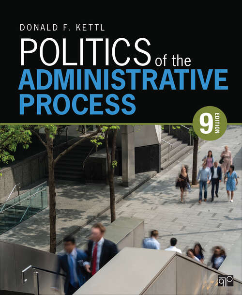 Book cover of Politics of the Administrative Process (Ninth Edition)