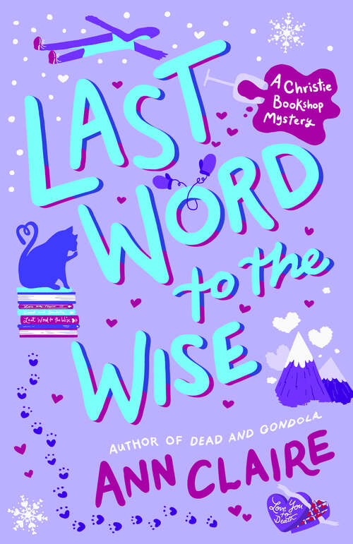 Book cover of Last Word to the Wise: A Christie Bookshop Mystery