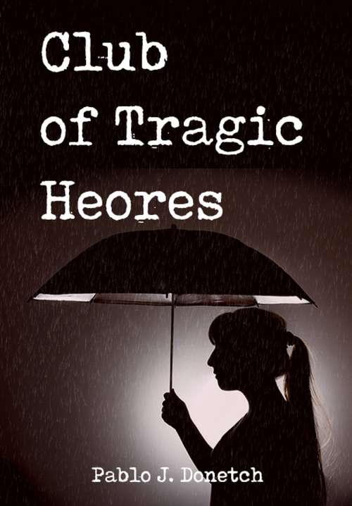 Club of Tragic Heroes