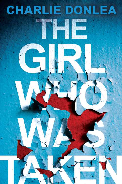 Book cover of The Girl Who Was Taken