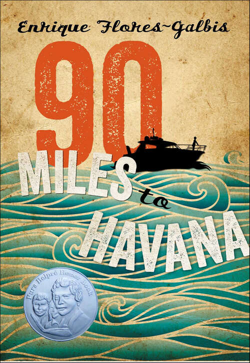 Book cover of 90 Miles to Havana