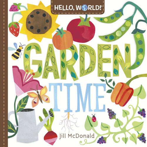 Book cover of Hello, World! Garden Time (Hello, World!)