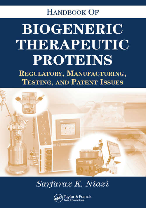 Book cover of Handbook of Biogeneric Therapeutic Proteins: Regulatory, Manufacturing, Testing, and Patent Issues