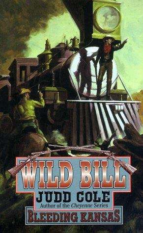 Book cover of Bleeding Kansas (Wild Bill Series, #3)