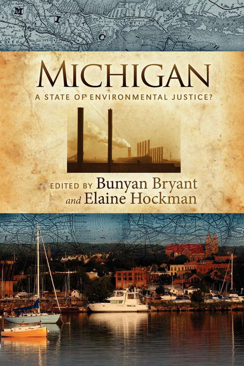 Michigan: A State of Environmental Justice?
