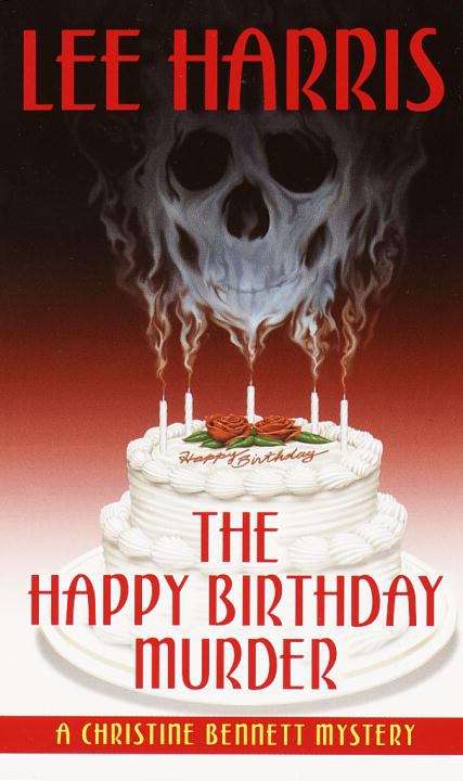 Book cover of The Happy Birthday Murder (Christine Bennett Mystery #14)
