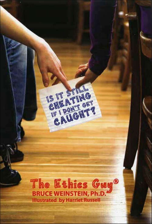 Book cover of Is It Still Cheating If I Don't Get Caught?
