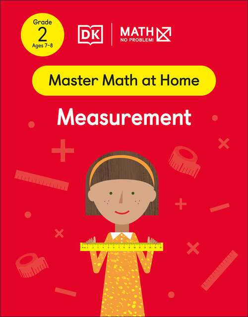 Book cover of Math - No Problem! Measurement, Grade 2 Ages 7-8 (Master Math at Home)