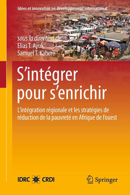 Book cover of S’intégrer pour s’enrichir