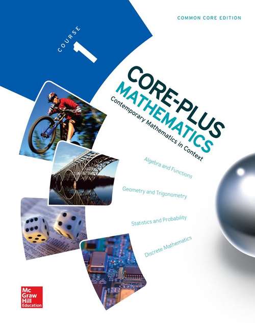 Book cover of Core-Plus Mathematics: Contemporary Mathematics in Context, Course 1