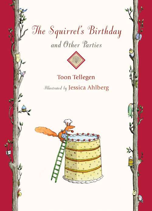 Book cover of The Squirrel's Birthday And Other Parties