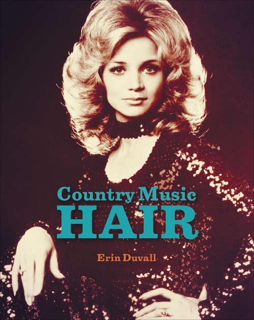 Book cover of Country Music Hair