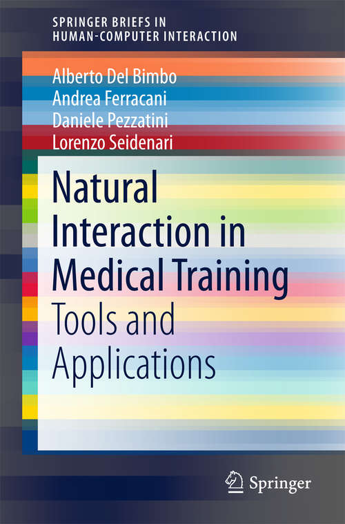 Natural Interaction in Medical Training
