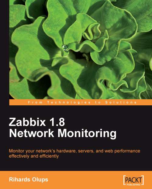 Book cover of Zabbix 1.8 Network Monitoring